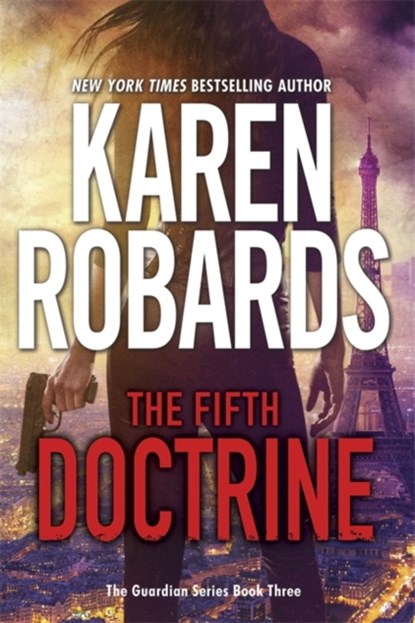 The Fifth Doctrine, Karen Robards - Paperback - 9781473647459