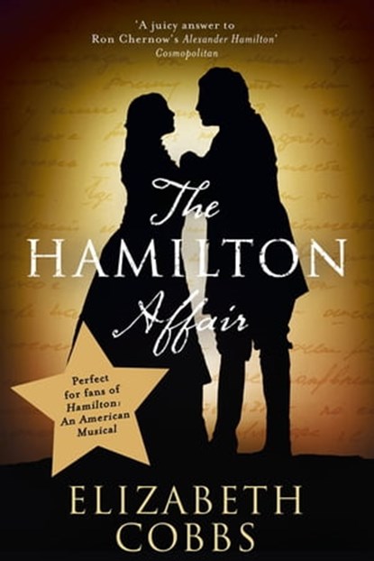 The Hamilton Affair, Elizabeth Cobbs - Ebook - 9781473650800