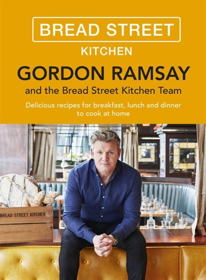 Gordon Ramsay Bread Street Kitchen, Gordon Ramsay - Gebonden - 9781473651432