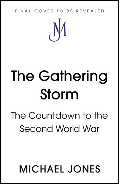 The Gathering Storm, Michael Jones - Paperback - 9781473653573