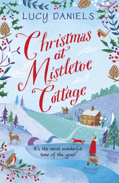 Christmas at Mistletoe Cottage, Lucy Daniels - Paperback - 9781473653900