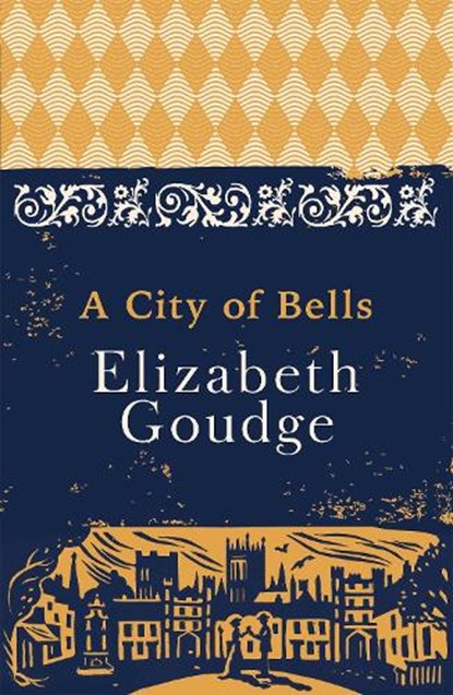 A City of Bells, Elizabeth Goudge - Paperback - 9781473655898