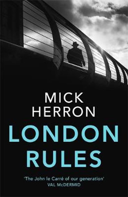 London Rules, HERRON,  Mick - Gebonden - 9781473657373