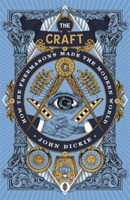 The Craft, John Dickie - Gebonden - 9781473658196