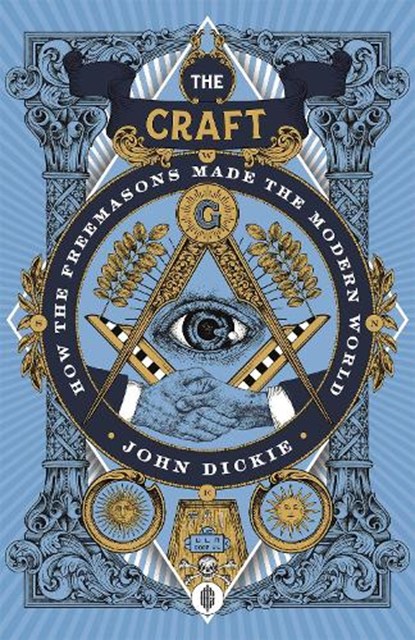 The Craft, DICKIE,  John - Paperback - 9781473658202