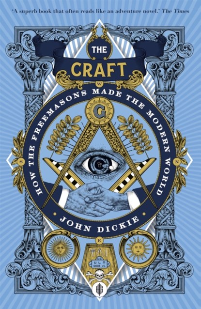 The Craft, John Dickie - Paperback - 9781473658226