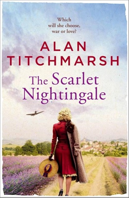 The Scarlet Nightingale, Alan Titchmarsh - Paperback - 9781473658349