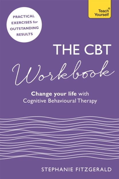 The CBT Workbook, Dr Stephanie Fitzgerald - Paperback - 9781473659612