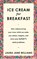 Ice Cream for Breakfast, Laura Jane Williams - Paperback - 9781473659988
