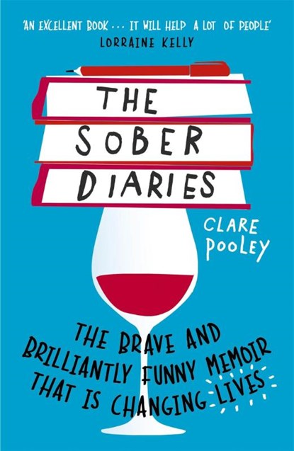 The Sober Diaries, Clare Pooley - Paperback - 9781473661905