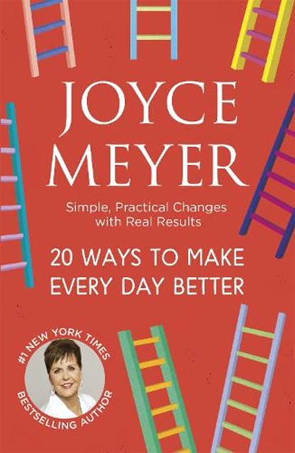 20 Ways to Make Every Day Better, Joyce Meyer - Paperback - 9781473662209