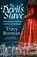 The Devil's Slave, Tracy Borman - Paperback - 9781473662513