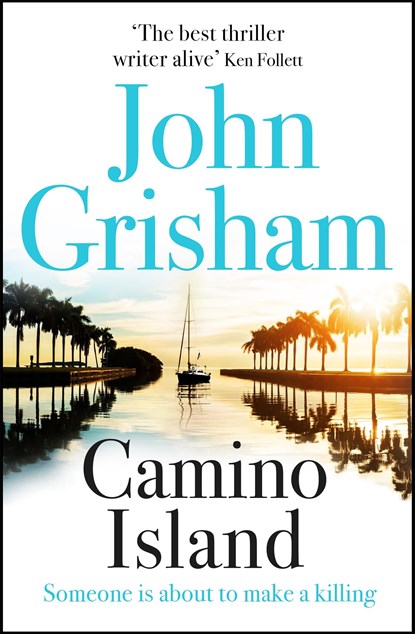 Camino Island, John Grisham - Paperback Pocket - 9781473663756