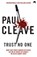 Trust No One, CLEAVE,  Paul - Paperback - 9781473664227