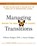 Managing Transitions, William Bridges ; Susan Bridges - Paperback - 9781473664500