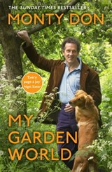 My Garden World - Monty Don - 9781473666573