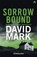 Sorrow Bound, David Mark - Paperback - 9781473668843
