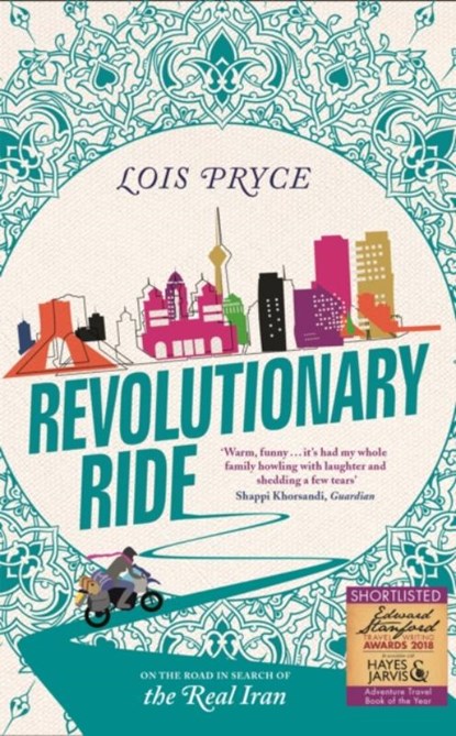 Revolutionary Ride, Lois Pryce - Paperback - 9781473669987