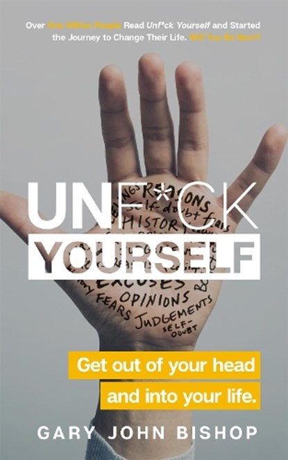 Unf*ck Yourself, Gary John Bishop - Paperback - 9781473671577
