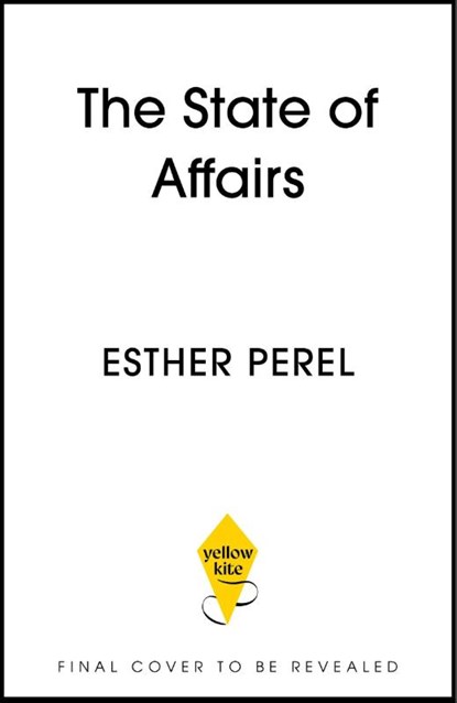 The State Of Affairs, Esther Perel - Paperback - 9781473673557