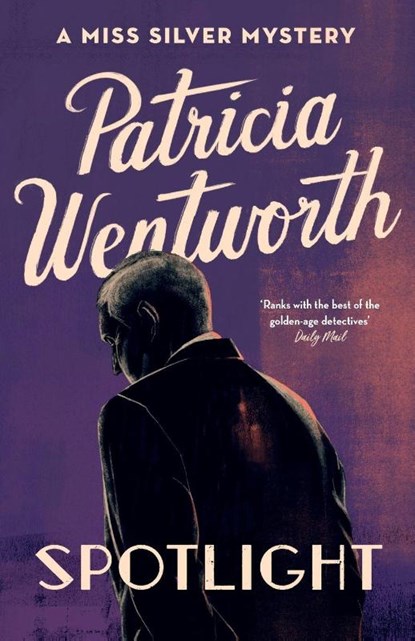 Spotlight, Patricia Wentworth - Paperback - 9781473673939