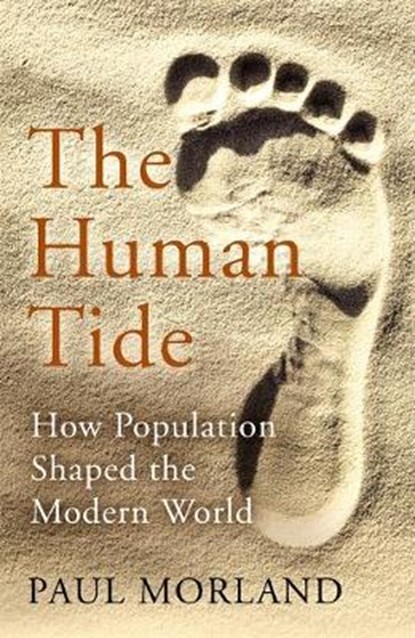 The Human Tide, MORLAND,  Paul - Gebonden - 9781473675131