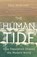 The Human Tide, Paul Morland - Paperback - 9781473675162