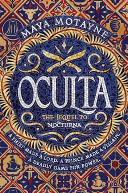 Oculta, Maya Motayne - Ebook - 9781473676060