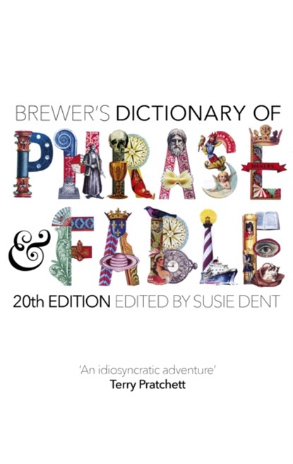 Brewer's Dictionary of Phrase and Fable (20th edition), Susie Dent - Gebonden - 9781473676367