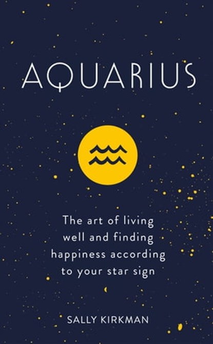 Aquarius, Sally Kirkman - Ebook - 9781473676640