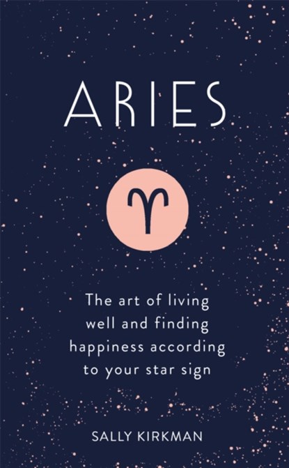 Aries, Sally Kirkman - Gebonden - 9781473676671