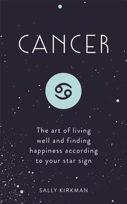 Cancer, Sally Kirkman - Gebonden - 9781473676732