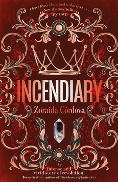 Incendiary, Zoraida Córdova - Ebook - 9781473677593