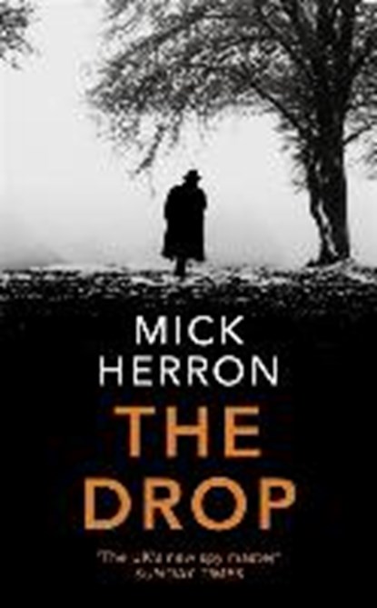 The Drop, HERRON,  Mick - Gebonden - 9781473678309
