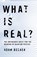 What is real?, adam becker - Paperback - 9781473678583