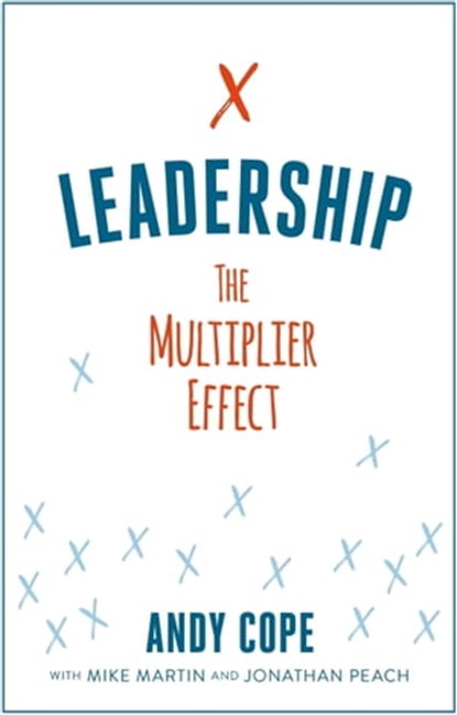 Leadership, Andy Cope - Ebook - 9781473679467