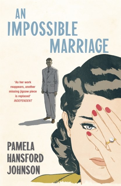 An Impossible Marriage, Pamela Hansford Johnson - Paperback - 9781473679801