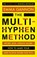 The Multi-Hyphen Method, Emma Gannon - Paperback - 9781473680128