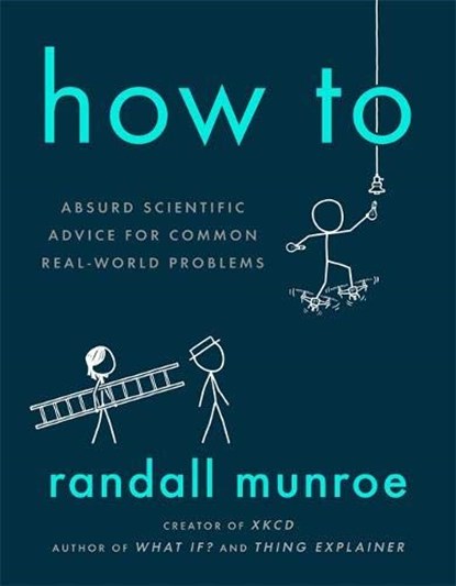 How To, MUNROE,  Randall - Paperback - 9781473680333