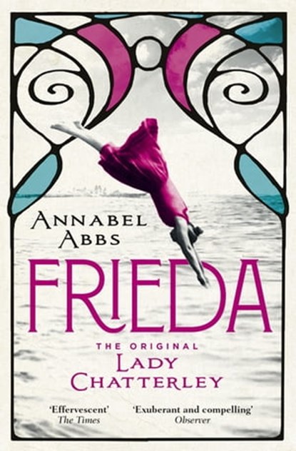 Frieda, Annabel Abbs - Ebook - 9781473681033