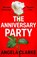 The Anniversary Party, Angela Clarke - Paperback - 9781473681590