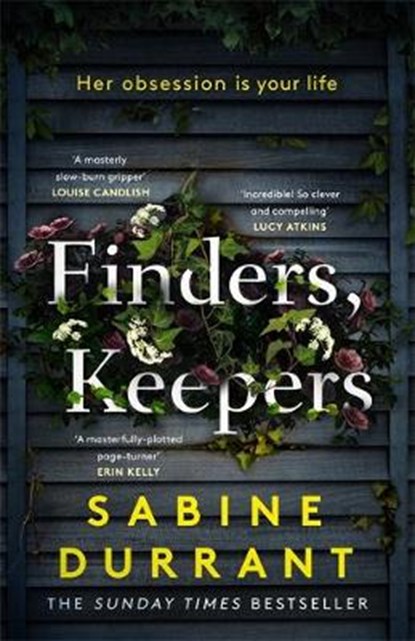 Finders, Keepers, Sabine Durrant - Gebonden - 9781473681644
