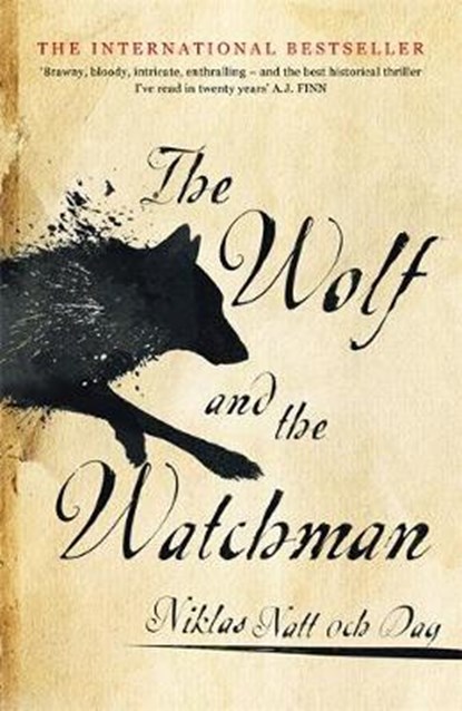 The Wolf and the Watchman, Niklas Natt och Dag - Gebonden - 9781473682122