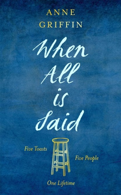 When All is Said, Anne Griffin - Paperback - 9781473683006
