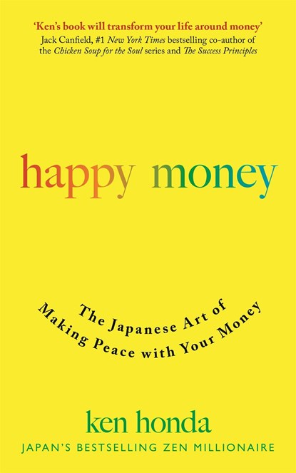 Happy Money, Ken Honda - Paperback - 9781473684157