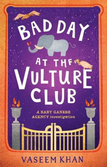 Bad Day at the Vulture Club, Vaseem Khan - Gebonden - 9781473685369