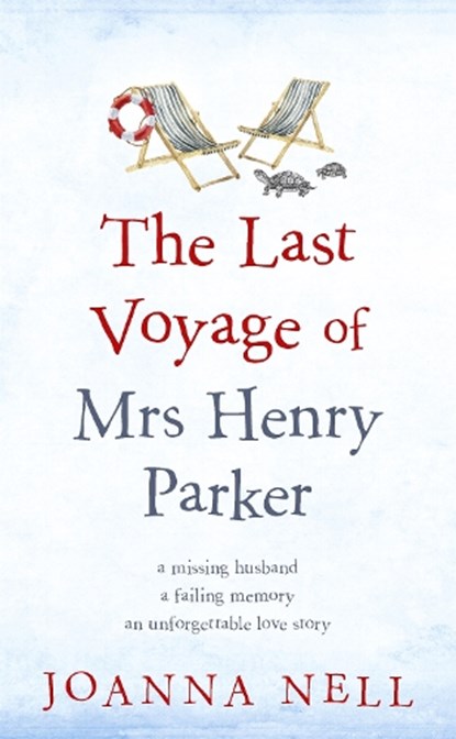 The Last Voyage of Mrs Henry Parker, Joanna Nell - Gebonden - 9781473685888