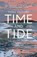 Time and Tide, Fiona Stafford - Paperback - 9781473686342
