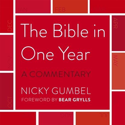 The Bible – a Commentary by Nicky Gumbel, Nicky Gumbel - AVM - 9781473687264