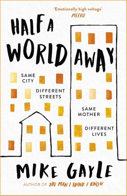 Half a World Away, Mike Gayle - Paperback - 9781473687370